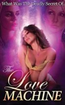 The Love Machine izle