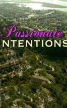 Passionate Intentions izle (2015)