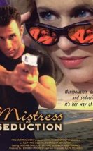 Mistress Of Seduction izle (2011)