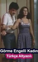 Gorme Engelli Kadın izle (2023)