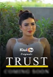 Trust izle (2021)