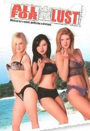 All For Lust izle (2003)